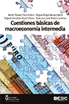 CUESTIONES BASICAS DE MACROECONOMIA INTERMEDIA